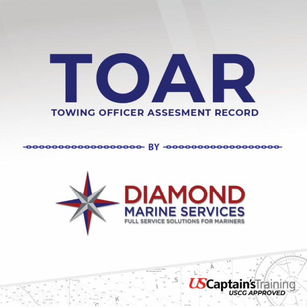 Toar Da TOAR Towing Officer Assessment Record Course - US Captains Training