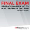 Upgrade Master 100 to Master/Mate 200 Ton - Captain's License Online Exam Proctored by US Captain's Training