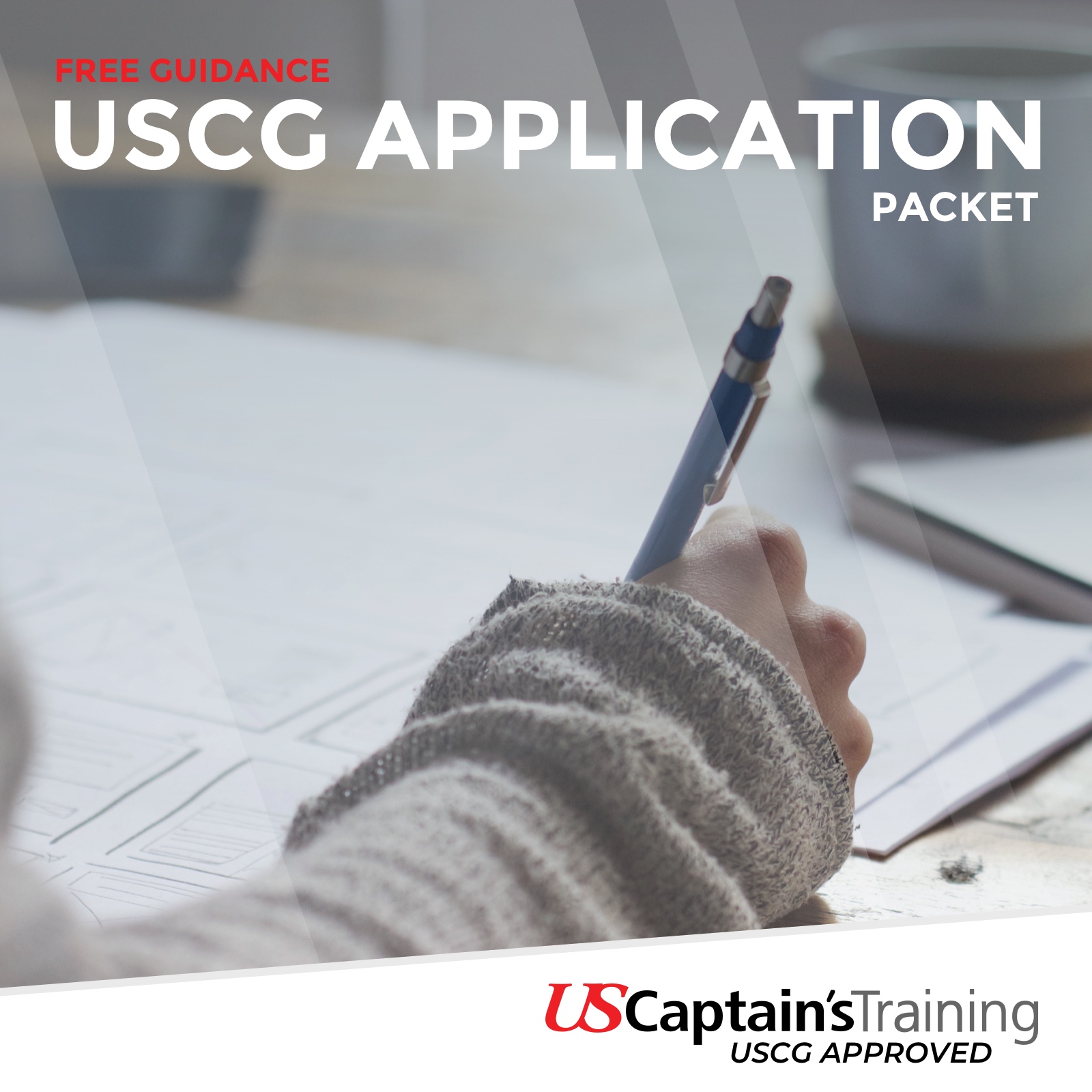 USCG Applications Packet - Free Guidance from US Captain's Training