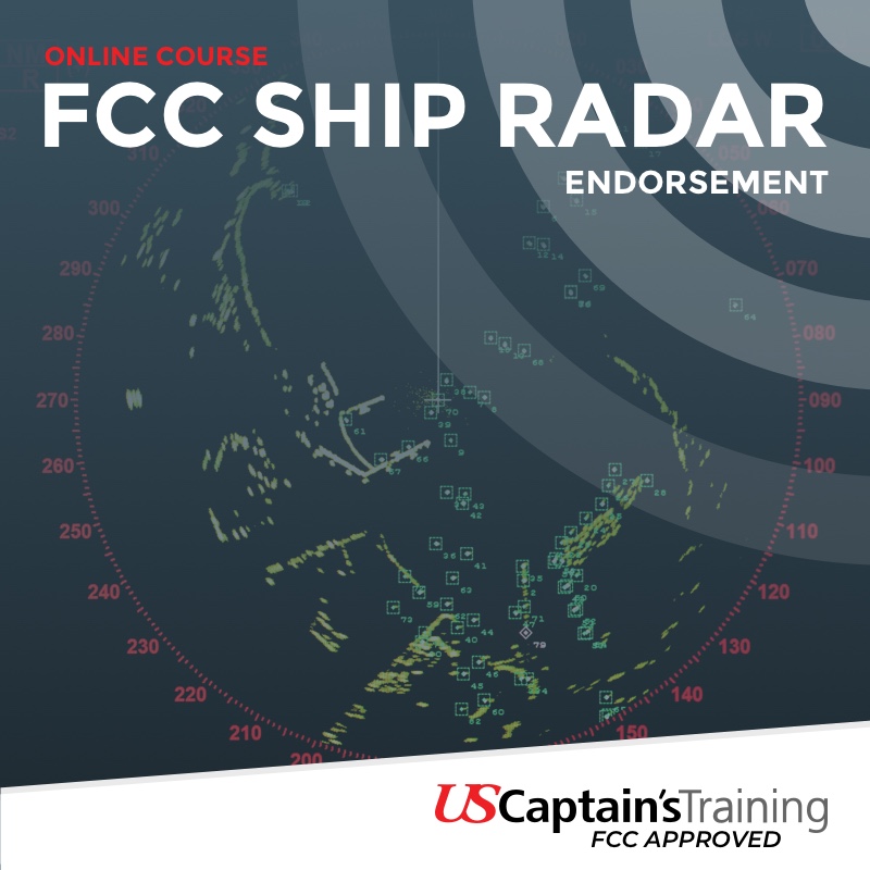 FCC Ship Radar - Endorsement - Proctored by US Captain's Training